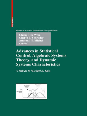 cover image of Advances in Statistical Control, Algebraic Systems Theory, and Dynamic Systems Characteristics